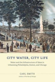 Cover of: City Water City Life by Carl Smith