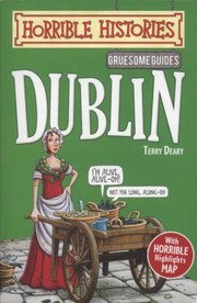 Dublin Terry Deary by Terry Deary