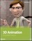 Cover of: 3d Animation Essentials