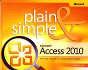 Cover of: Microsoft Access 2010 Plain  Simple
            
                Plain  Simple by 