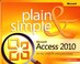 Cover of: Microsoft Access 2010 Plain  Simple
            
                Plain  Simple