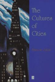 The Cultures of Cities by Sharon Zukin