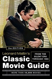Cover of: Leonard Maltins Classic Movie Guide
            
                Leonard Maltins Classic Movie Guide by 
