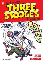Cover of The Best Of The Three Stooges Comicbooks by norman maurer