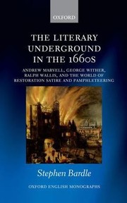 Cover of: The Literary Underground in the 1660s
            
                Oxford English Monographs by Stephen Bardle