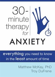 Cover of: 30Minute Therapy for Anxiety
            
                Zip Book