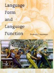 Cover of: Language Form and Language Function
            
                Language Speech and Communication