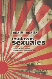 Cover of: Esclavas Sexuales
            
                No Ficcion Historia