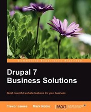 Cover of: Drupal 7 Business Solutions by 