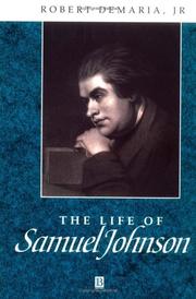 Cover of: The Life of Samuel Johnson: A Critical Biography (Blackwell Critical Biographies)