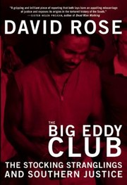 Cover of: The Big Eddy Club The Stocking Stranglings And Southern Justice
