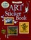 Cover of: The Usborne Art Sticker Book With Stickers
