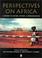 Cover of: Perspectives on Africa
