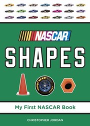 Cover of: NASCAR Shapes
            
                My First NASCAR Racing