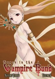 Cover of: Dance in the Vampire Bund Volume 6
            
                Dance in the Vampire Bund