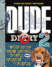 Cover of: Dude Diary 2 With Lock and Key