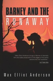 Barney and the Runaway by Max Elliot Anderson