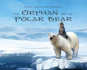 Cover of: The Orphan and the Polar Bear