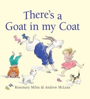 Cover of: Theres a Goat in My Coat by 