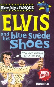 Cover of: Elvis And His Blue Suede Shoes by 