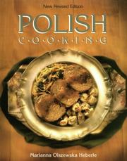 Cover of: Polish cooking by Marianna Olszewska Heberle