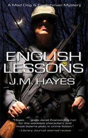 Cover of: English Lessons A Mad Dog Englishman Mystery