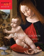 Cover of: The Kress Collection at the Denver Art Museum by 