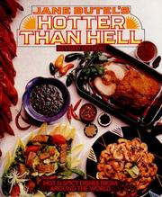 Cover of: Hotter than hell: hot & spicy dishes from around the world
