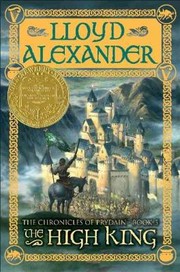 Cover of: The High King
            
                Chronicles of Prydain Turtleback by 
