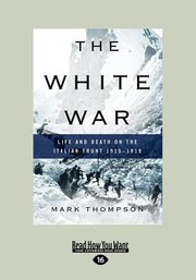 Cover of: The White War Large Print 16pt