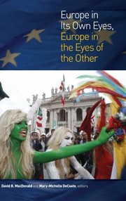 Cover of: Europe in Its Own Eyes Europe in the Eyes of the Other
            
                Cultural Studies