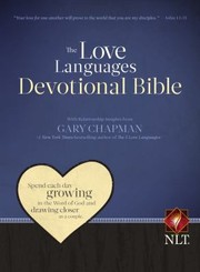 Cover of: Love Languages Devotional BibleNLT