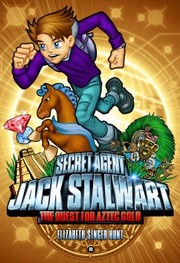 Cover of: The Quest for Aztec Gold
            
                Secret Agent Jack Stalwart by 