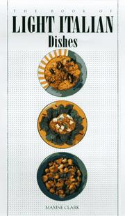 Cover of: The Book of Light Italian Dishes (Book of...)