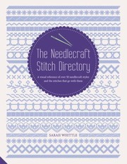 Cover of: The Needlecraft Stitch Directory