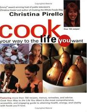 Cover of: Cook Your Way to the Life You Want