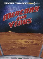 Cover of: Mercury and Venus
            
                Astronaut Travel Guides