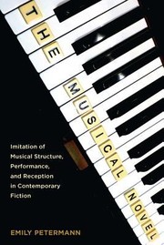 Cover of: The Musical Novel
            
                European Studies in North American Literature and Culture