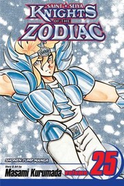 Cover of: Knights of the Zodiac Saint Seiya Volume 25
            
                Knights of the Zodiac Saint Seiya