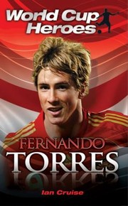 Cover of: Fernando Torres
            
                World Cup Heroes