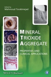 Mineral Trioxide Aggregate by Mahmoud Torabinejad