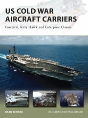 US Cold War Aircraft Carriers
            
                New Vanguard by Brad Elward