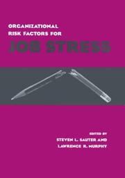Cover of: Organizational risk factors for job stress