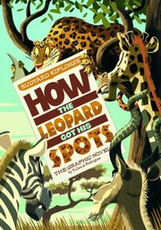 Cover of: How the Leopard Got His Spots
            
                Graphic Spin Quality Paper