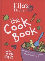 Cover of Ellas Kitchen The Cookbook by Ella's Kitchen