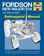 Cover of: Fordson New Major E1A Enthusiasts Manual by 