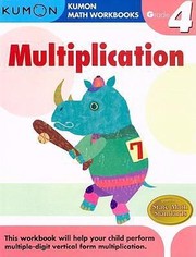 Cover of: Multiplication Grade 4
            
                Kumon Math Workbooks by Michiko Tachimoto