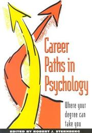 Cover of: Career paths in psychology: where your degree can take you