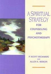 A Spiritual Strategy for Counseling & Psychotherapy