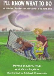 Cover of: I'll Know What to Do: A Kid's Guide to Natural Disasters